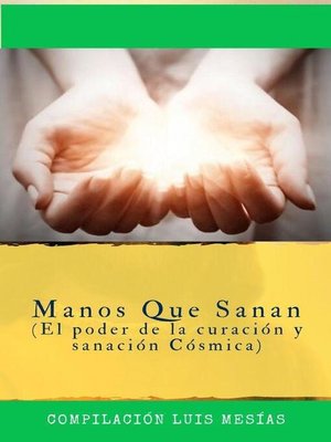 cover image of Manos que Sanan